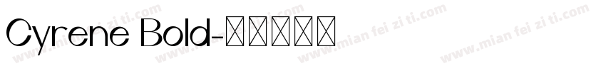 Cyrene Bold字体转换